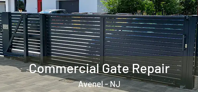 Commercial Gate Repair Avenel - NJ
