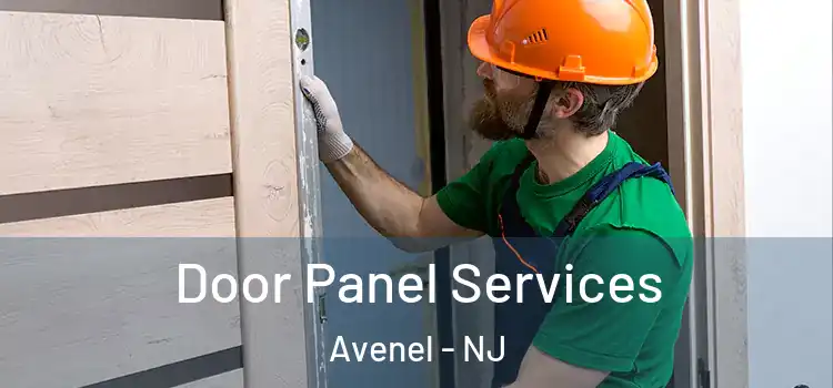 Door Panel Services Avenel - NJ