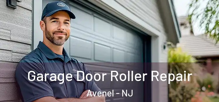  Garage Door Roller Repair Avenel - NJ