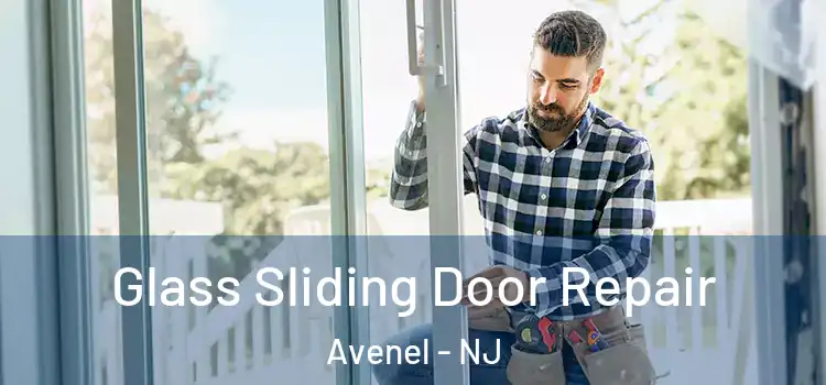  Glass Sliding Door Repair Avenel - NJ