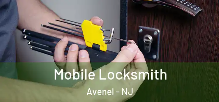  Mobile Locksmith Avenel - NJ